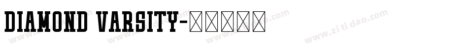 Diamond Varsity字体转换